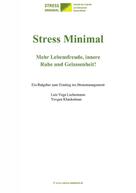 Luis Vega Lechermann: Stress Minimal 