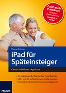 Thomas Schirmer: iPad für Späteinsteiger ★★★★