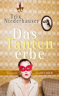 Trix Niederhauser: Das Tantenerbe ★★★★★