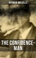Herman Melville: The Confidence-Man 