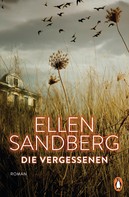 Ellen Sandberg: Die Vergessenen ★★★★★