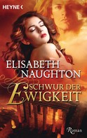 Elisabeth Naughton: Schwur der Ewigkeit ★★★★