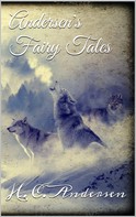 H. C. Andersen: Andersen's Fairy Tales 
