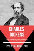 Charles Dickens: Essential Novelists - Charles Dickens 