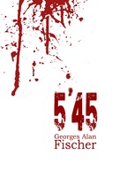 Georges Alan Fischer: 5 45 
