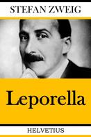 Stefan Zweig: Leporella 