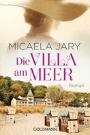Micaela Jary: Die Villa am Meer ★★★★