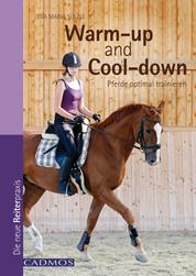 Warm-up and Cool-down - Pferde optimal trainieren