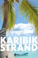 Gabriele Ried-Hertlein: Karibikstrand 