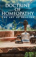 Samuel Hahnemann: Doctrine of Homeopathy – The Art of Healing 