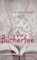 Lucy van Tessel: Die Bücherfee ★★★★