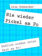 Lisa Schneider: Pickel am Po entfernen 
