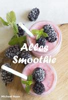 Michael Hase: Alles Smoothie ★★★★