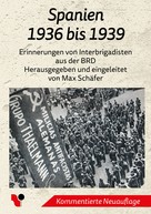 Max Schäfer: Spanien - 1936 bis 1939 