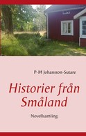 P-M Johansson-Sutare: Historier från Småland 