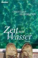 Christiane Höhmann: Zeit wie Wasser ★★★