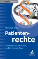 Hansjörg Haack: Patientenrechte 