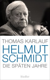 Helmut Schmidt - Die späten Jahre