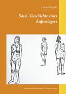 Harald Birgfeld: Sasel, Geschichte eines Außenlagers 