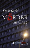 Frank Goyke: Mörder im Chat ★★★★