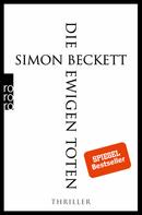 Simon Beckett: Die ewigen Toten ★★★★