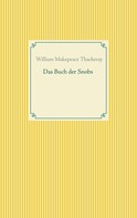 William Makepeace Thackeray: Das Buch der Snobs 