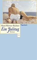 Hans Werner Richter: Ein Julitag ★★