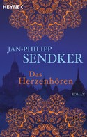 Jan-Philipp Sendker: Das Herzenhören ★★★★★