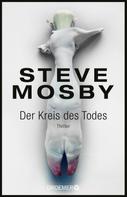 Steve Mosby: Der Kreis des Todes ★★★