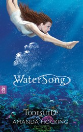 Watersong - Todeslied - Band 3