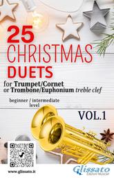 25 Christmas Duets for Trumpet or Trombone T.C. vol.1 - easy for beginner/intermediate