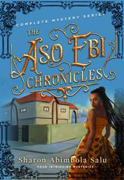 The Aso Ebi Chronicles: Complete Mystery Series - Four Intriguing Mysteries