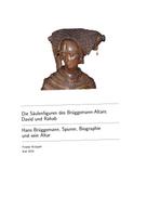 Frieder Knüppel: Die Säulenfiguren des Brüggemann-Altars: David und Rahab 
