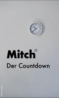 Siebo Woydt: Mitch - Der Countdown 