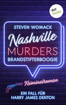 Nashville Murders - Brandstifterboogie