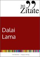 Tim Reichel: 365 Zitate des Dalai Lama ★★★★