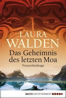 Laura Walden: Das Geheimnis des letzten Moa ★★★★