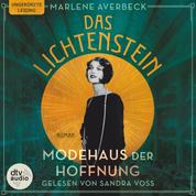 Das Lichtenstein - Modehaus der Hoffnung - Roman