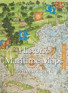 Donald Wigal: Historic Maritime Maps 120 illustrations 
