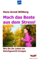 Hans-Arved Willberg: Mach das Beste aus dem Stress ★★★★★