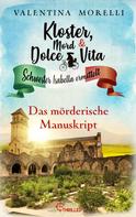 Valentina Morelli: Kloster, Mord und Dolce Vita - Das mörderische Manuskript ★★★★