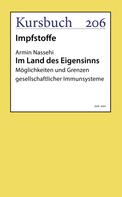 Armin Nassehi: Im Land des Eigensinns 