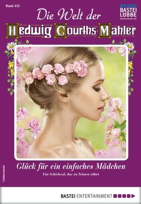 Die Welt der Hedwig Courths-Mahler 452 - Liebesroman