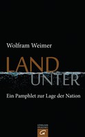 Wolfram Weimer: Land unter ★★★