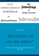 Thomas Gräfe: "Was halten Sie von den Juden?" 