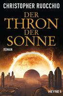 Christopher Ruocchio: Der Thron der Sonne ★★★★★