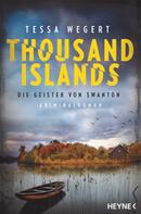 Tessa Wegert: Thousand Islands - Die Geister von Swanton ★★★★