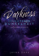 Jayna Dark: Darkness - Leuchtende Dunkelheit ★★★★★