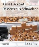 Karin Hackbart: Desserts aus Schokolade ★★