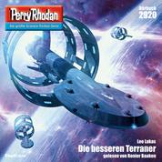 Perry Rhodan 2920: Die besseren Terraner - Perry Rhodan-Zyklus "Genesis"
